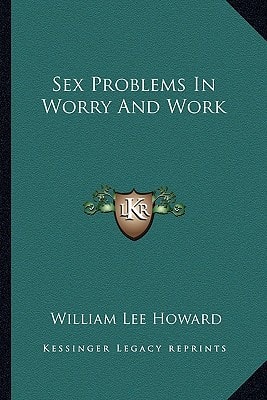 Sex Problems In Worry And Work