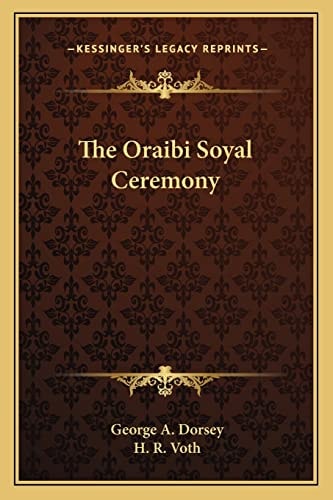 The Oraibi Soyal Ceremony