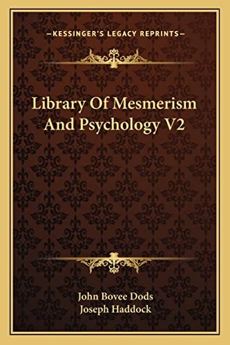 Library Of Mesmerism And Psychology V2