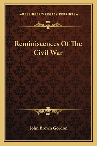 Reminiscences Of The Civil War