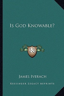 Is God Knowable?