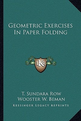 Geometric Exercises In Paper Folding