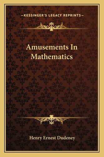 Amusements In Mathematics
