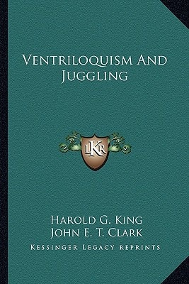 Ventriloquism And Juggling