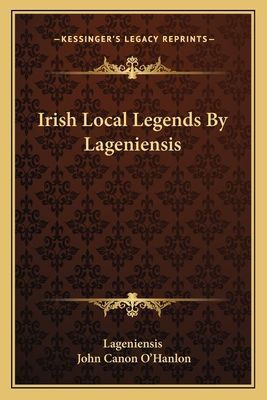 Irish Local Legends By Lageniensis