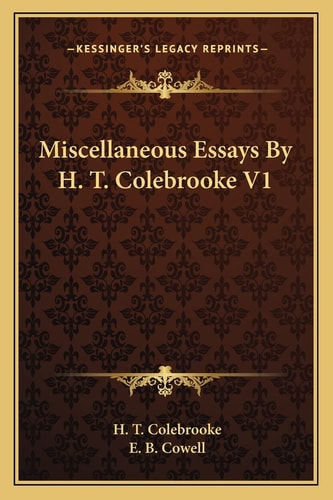 Miscellaneous Essays By H. T. Colebrooke V1