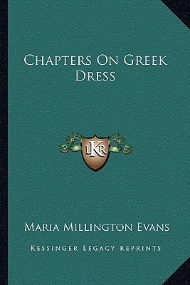 Chapters On Greek Dress