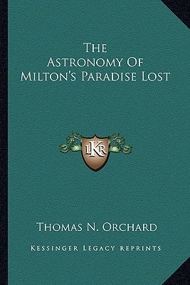The Astronomy Of Milton's Paradise Lost