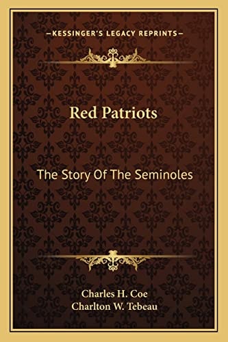 Red Patriots: The Story Of The Seminoles