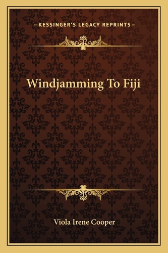 Windjamming To Fiji