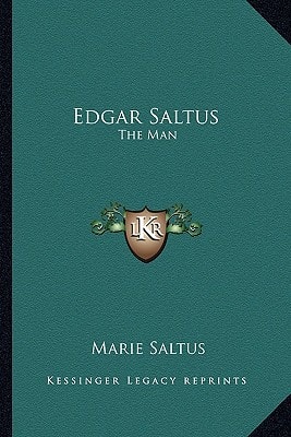 Edgar Saltus: The Man