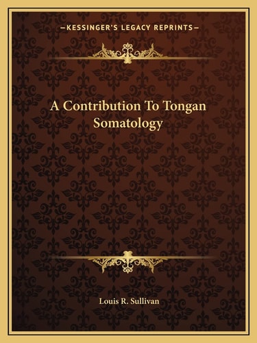 A Contribution To Tongan Somatology