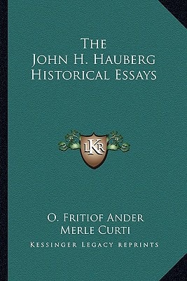 The John H. Hauberg Historical Essays