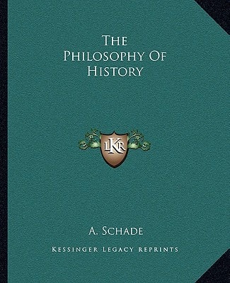 The Philosophy Of History
