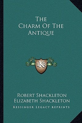 The Charm Of The Antique