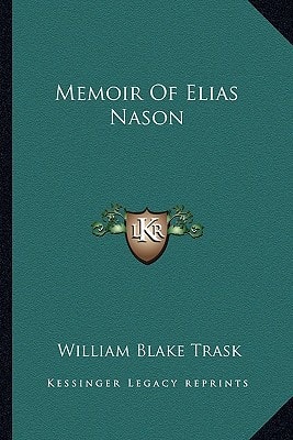 Memoir Of Elias Nason