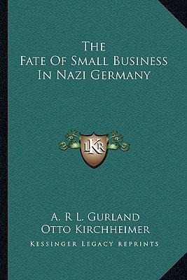 The Fate Of Small Business In Nazi Germany