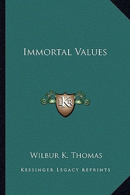 Immortal Values