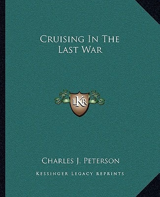 Cruising In The Last War