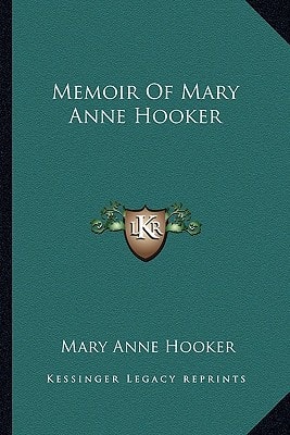Memoir Of Mary Anne Hooker