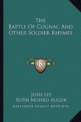 The Battle Of Cognac And Other Soldier Rhymes