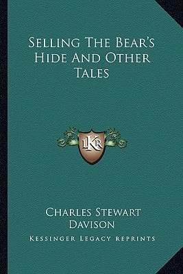 Selling The Bear's Hide And Other Tales