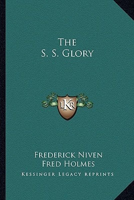 The S. S. Glory