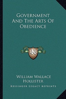 Government And The Arts Of Obedience