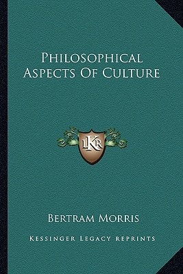Philosophical Aspects Of Culture