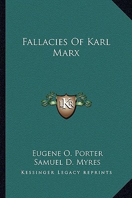 Fallacies Of Karl Marx