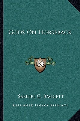 Gods On Horseback