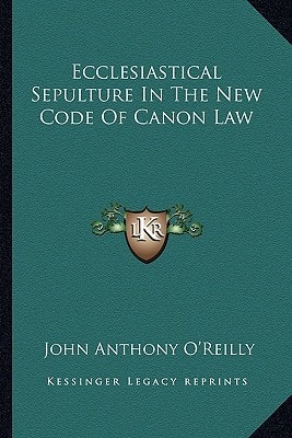 Ecclesiastical Sepulture In The New Code Of Canon Law