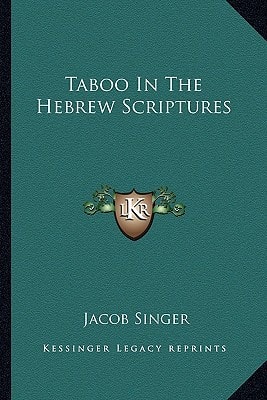 Taboo In The Hebrew Scriptures