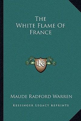 The White Flame Of France