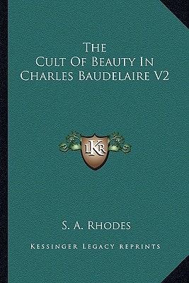 The Cult Of Beauty In Charles Baudelaire V2