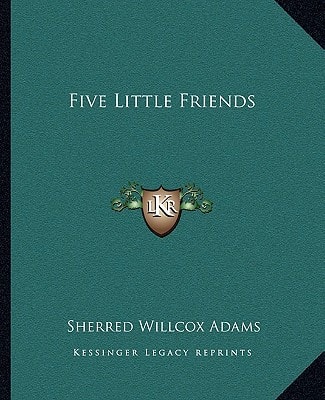 Five Little Friends
