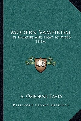 Modern Vampirism: Its Dangers And How To Avoid Them