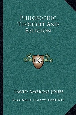 Philosophic Thought And Religion