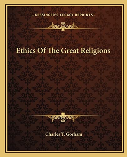 Ethics Of The Great Religions