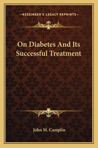 On Diabetes And Its Successful Treatment