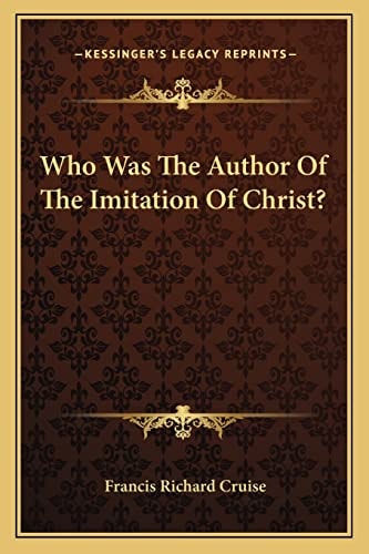 Who Was The Author Of The Imitation Of Christ?