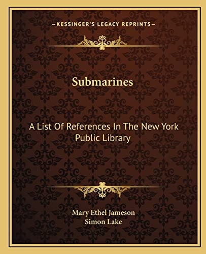 Submarines: A List Of References In The New York Public Library