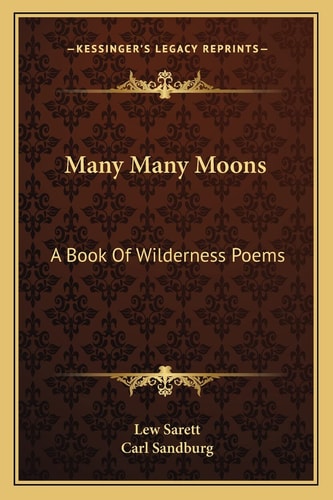 Many Many Moons: A Book Of Wilderness Poems