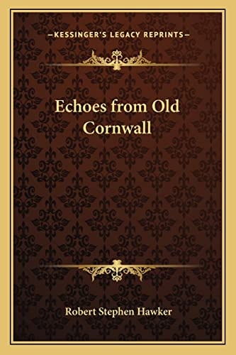 Echoes from Old Cornwall