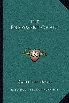 The Enjoyment Of Art