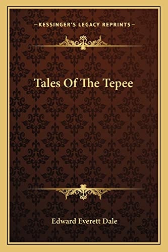 Tales Of The Tepee