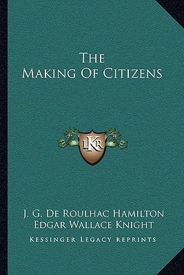 The Making Of Citizens