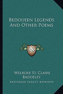 Bedoueen Legends And Other Poems