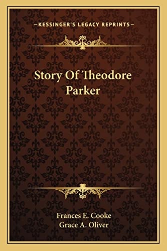 Story Of Theodore Parker
