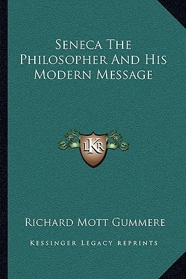 Seneca The Philosopher And His Modern Message